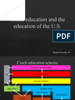 Czech Education and The Education of The US