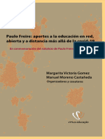 GOMEZ, Margarita Victoria; CASTAÑEDA, Manuel Moreno (orgs, coautores). Paulo Freire - Aportes a la educación en red, abierta y a distancia más allá de la covid-19 - En conmemoración del natalício de Paulo Freire 1921-2021