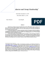 Individual Behavior and Group Membership: First Draft: December 24, 2004 This Draft: March 12, 2005