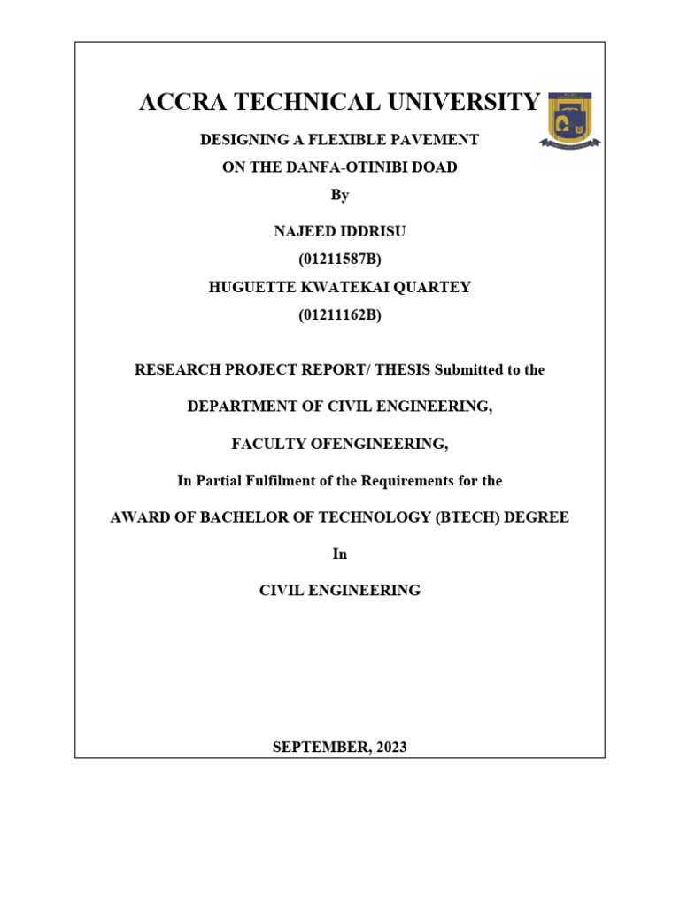 Design Of A Flexible Pavement For The Danfa Otinibi Road Pdf Road