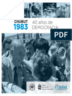 CHUBUT 1983 - 40 Años de Democracia