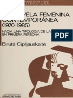 La Novela Femenina Contemporánea (1970-1985) Hacia Una Tipología de La Narración en Primera Persona