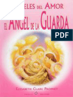 Angeles Del Amor. El Ángel de La Guarda. Elizabeth Clare Prophet