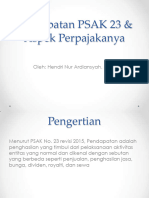 Pendapatan PSAK 23 & Aspek Perpajakanya: Oleh: Hendri Nur Ardiansyah. M.Ak