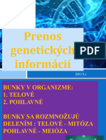 BIO 8. Prenos Genetických Informácií