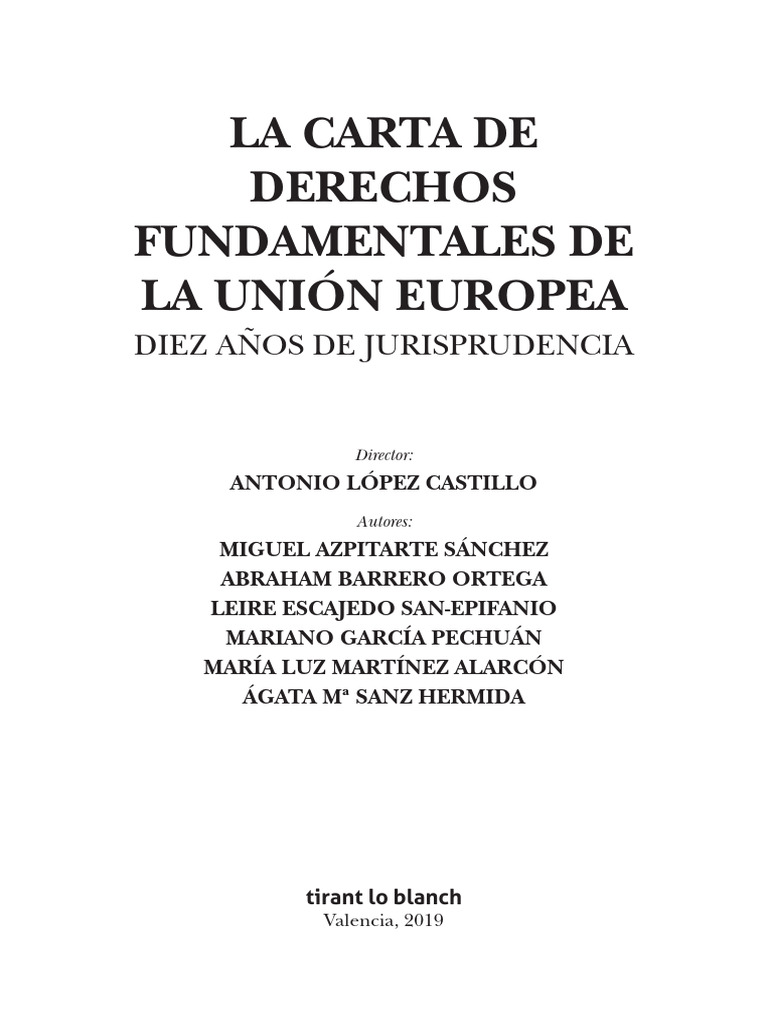 LA CARTA DE DERECHOS FUNDAMENTALES DE LA UNIÓN EUROPEA Comentarios