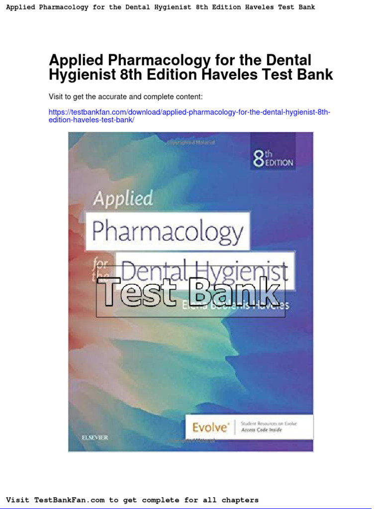 Applied Pharmacology For The Dental Hygienist 8th Edition Haveles Test
