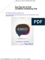 Argumentation The Art of Civil Advocacy 1st Edition Underberg Test Bank