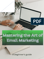 Mastering The Art of Email Marketing For Beginners