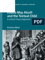 Louisa May Alcott and The Textual Child A Critical Theory Approach by Kristina West