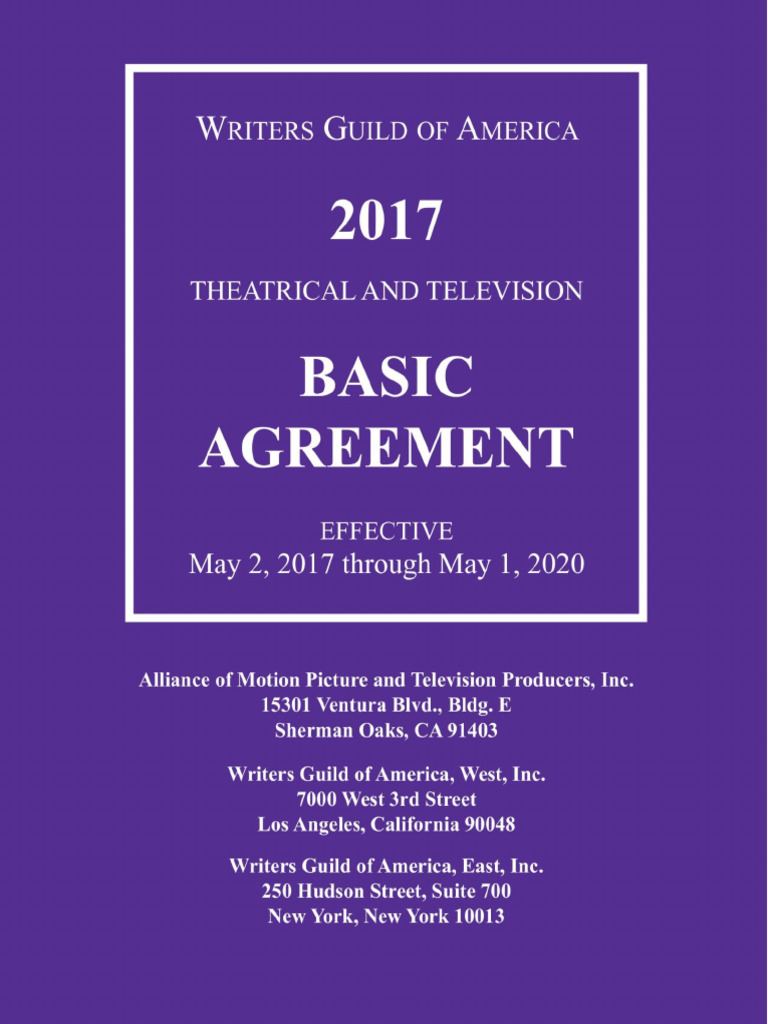 2017 Writers Guild of America Theatrical and Television Basic Agreement ...