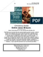 CHRISTINA DODD - ENTRE SEUS BRAÇOS - SÉRIE THE GOVERNESS BRIDES 05