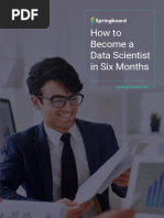 How To Become A Data Scientist in Six Months