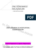 Makine Öğrenmesi Yaklaşimlari: Dr. Öğr. Üyesi Fatma AKALIN