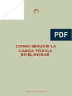 Como Reducir La Como Reducir La Carga Tóxica Carga Tóxica en El Hogar en El Hogar