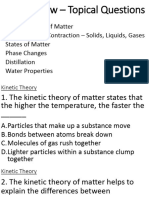 Quiz Review Solids. Liquids. Gas. Distillation. Phase Change. Water Properties