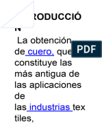 Introducció N: La Obtención de Que Constituye Las Más Antigua de Las Aplicaciones de Las Tex Tiles