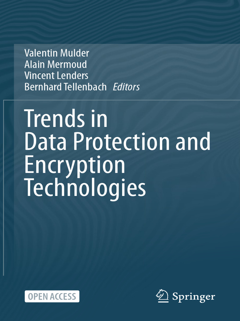 Trends in Data Protection and Encryption Technologies | PDF | Cryptography  | Public Key Cryptography