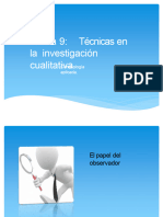 Modulo 9 - Técnicas en La Investigación Cualitativa