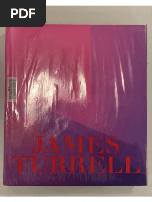 James Turrell: Retrospective Overview | PDF
