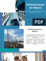 Infraestructura en México - Marvin Tejero y Fátima Tuz - 5°