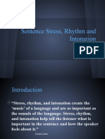 Sentence Stress, Rhythm and Intonation