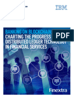 Banking On Blockchain - Charting The Progress of Distributed Ledger Technology in Financial Services