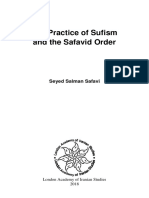 The Practice of Sufism and The Safavid Order Written by DR Seyed Salman Safavi Published by LAIS Press 2018