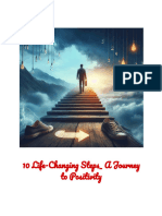 10 Life-Changing Steps - A Journey To Positivity