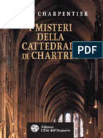 Louis Charpentier - I Misteri Della Cattedrale Di Chartres