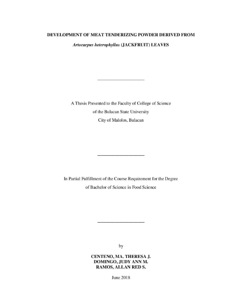 DEVELOPMENT OF MEAT TENDERIZING POWDER DERIVED FROM Artocarpus heterophyllus (JACKFRUIT) LEAVES