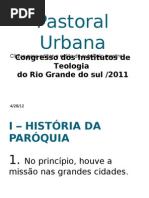 Pastoral Urbana, Almeidal