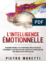 L Intelligence Émotionnelle Transformez Vos Pensées Négatives Et Dominez Vos Émotions Grâce À 5 Rè