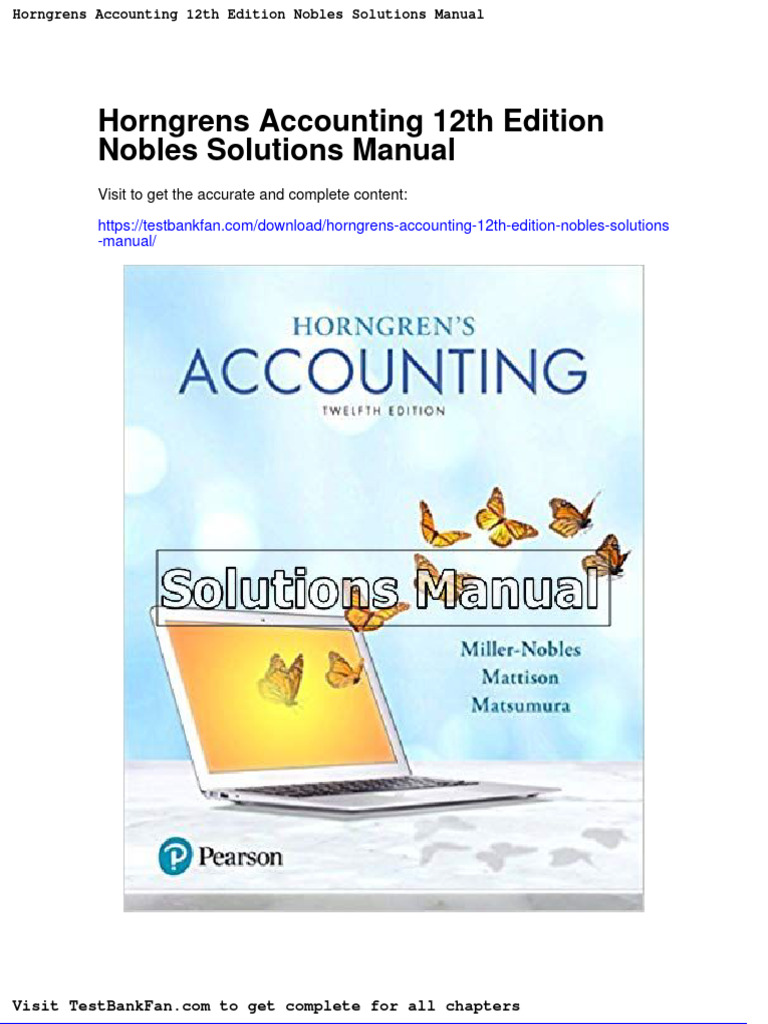 Horngrens Accounting 12th Edition Nobles Solutions Manual PDF