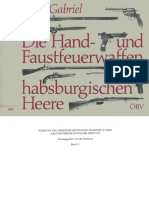 Die Hand- Und Faustfeuerwaffen Der Habsburgischen Heere(1)