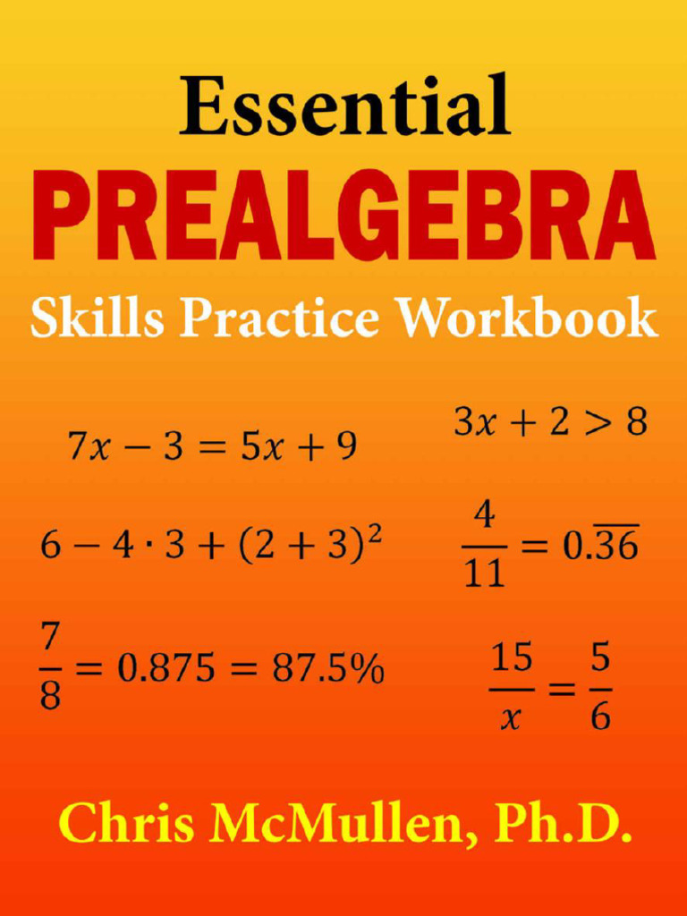 Essential Prealgebra Skills Practice Workbook (Chris McMullen) (Z ...