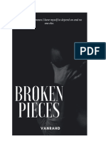 Broken Pieces by Vanrahd