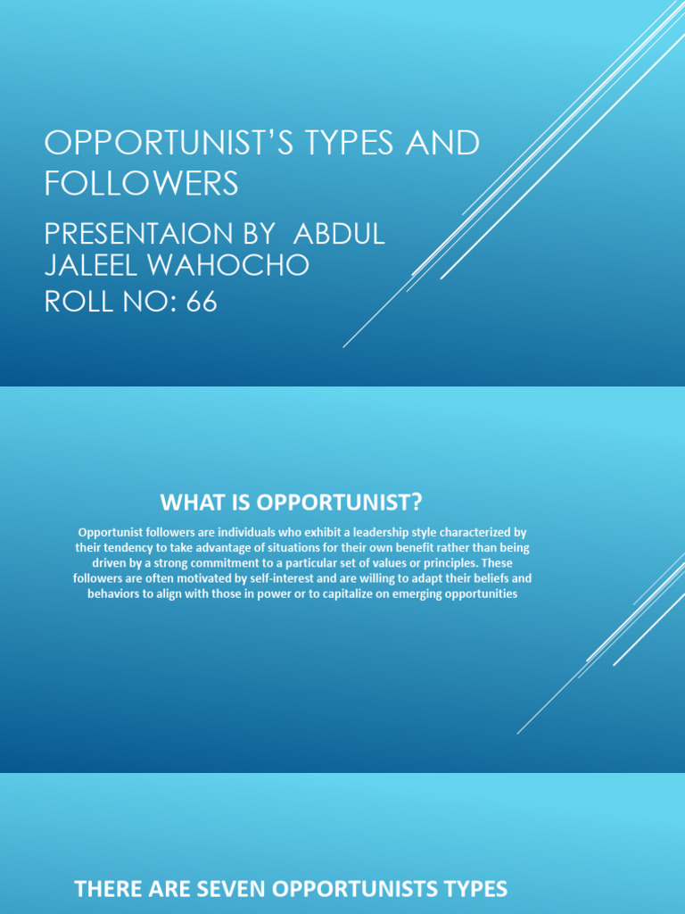 Opportunist's Types and Followers | PDF