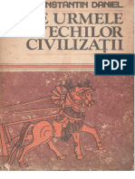 304822835 Constantin Daniel Pe Urmele Vechilor Civilizatii