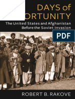 (Global America) Robert Rakove - Days of Opportunity - The United States and Afghanistan Before The Soviet Invasion-Columbia University Press (2023)