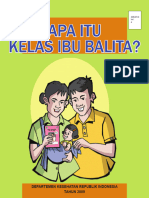 Apa Itu Kelas Ibu Balita?: Departemen Kesehatan Republik Indonesia TAHUN 2009