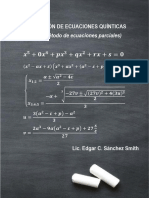 Resolución de Ecuaciones Quínticas Por El Método de Ecuaciones Parciales - Análisis y Demostración