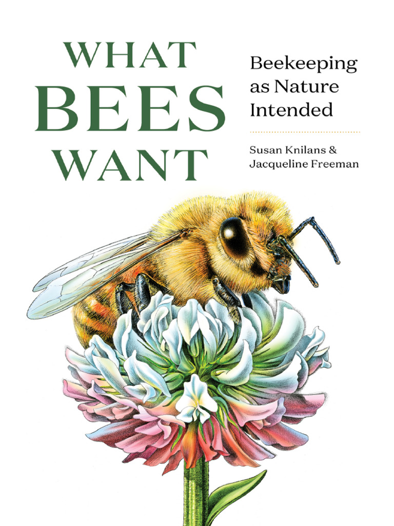 Understanding Bees' Natural Needs | PDF | Beekeeping | Honey Bee