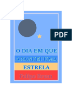 O Dia em Que Apaguei Uma Estrela