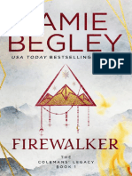 Colemans Legacy: Firewalker (Jamie Begley)