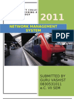 Network Management System: Submitted by Guru Vashist 0830531011 E.C. Vii Sem