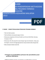 GP Pengiktirafan Pendispensan Methadone Oleh PPF, SPUB, Incident Notification
