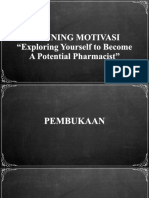 Training Motivasi "Exploring Yourself To Become A Potential Pharmacist"