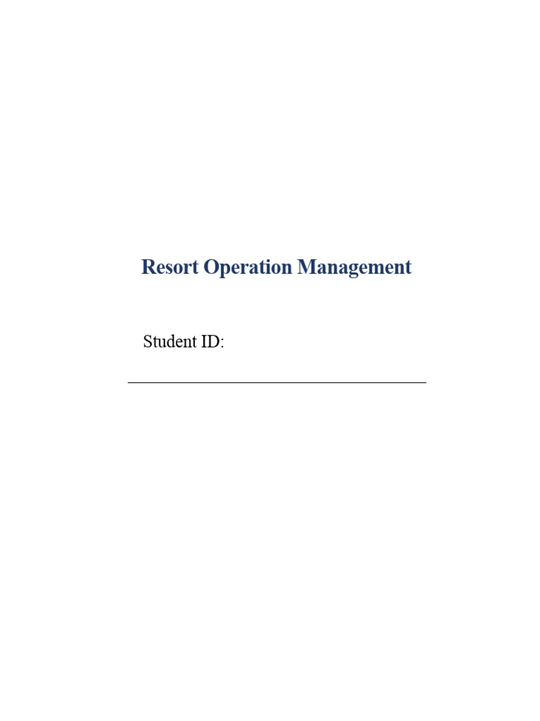 Resort Operations Management Overview | PDF | Supply Chain | Tourism