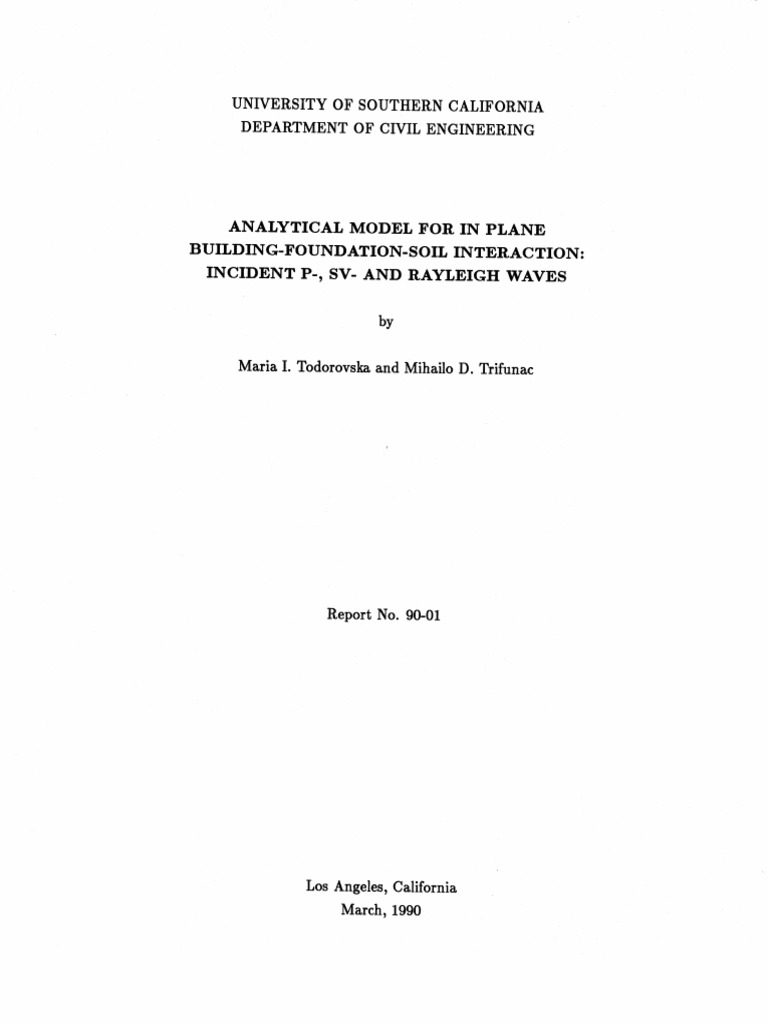 Todorovska MI, Trifunac MD (1990). Analytical model for inplane